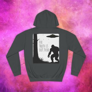 Unisex College Hoodie - The Truth Is Out There Bigfoot & UFO Design - Image 10
